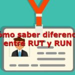 Cuál es la diferencia entre RUT y RUN